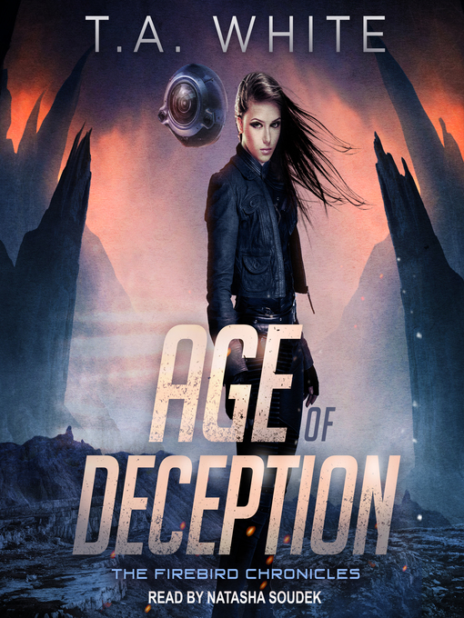 Title details for Age of Deception by T. A. White - Wait list